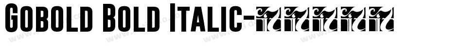 Gobold Bold Italic字体转换